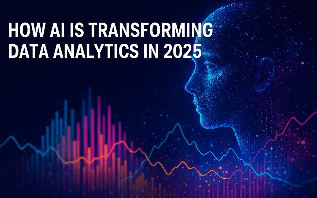 How AI Is Transforming Data Analytics in 2025